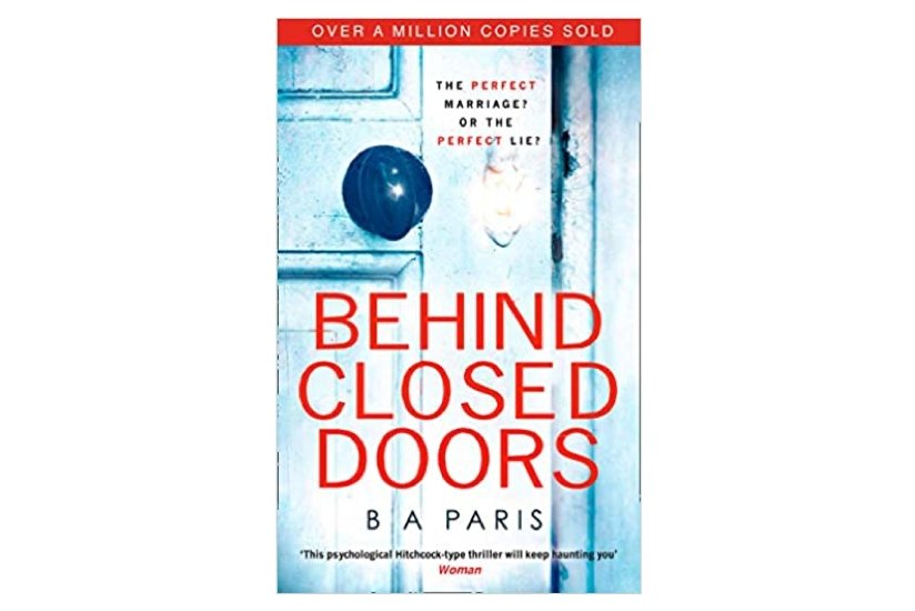 Behind Closed Doors by B.A. Paris